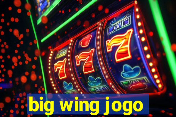 big wing jogo